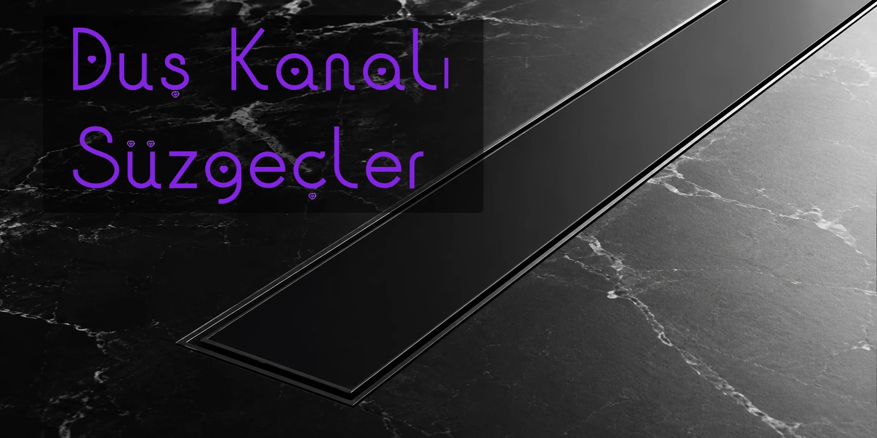 Kampanyalı Duş Kanalları Ve Süzgeç Modelleri